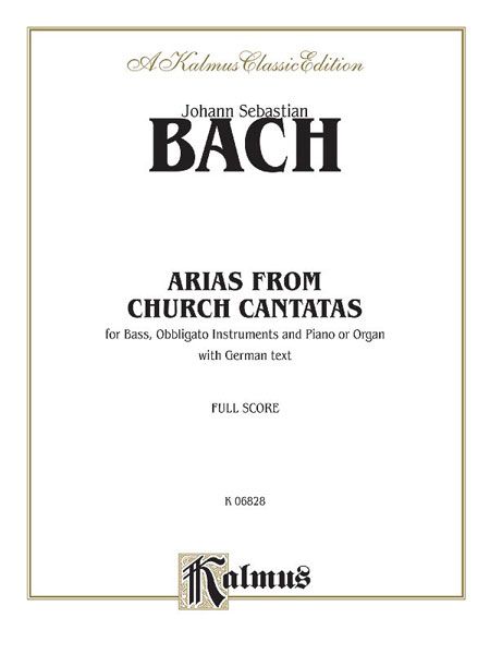 Arias From Church Cantatas : For Bass, Obbligato Instruments & Piano (Organ).