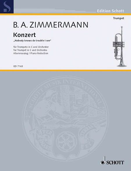 Nobody Knows De Trouble I See : Concerto For Trumpet and Orchestra - Piano reduction.