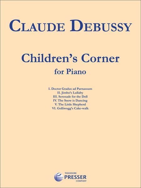 Children's Corner : For Piano.