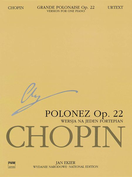 Grande Polonaise In E-Flat Major, Op. 22, Preceded With Andante Spianato : Version For One Piano.