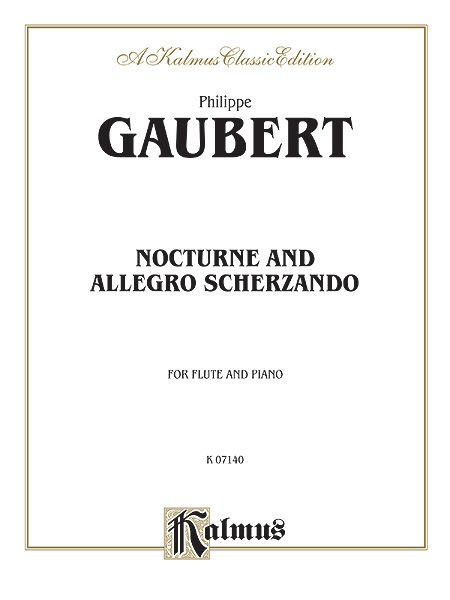 Nocturne and Allegro Scherzando : For Flute and Piano.