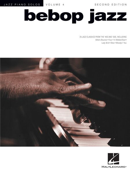 Bebop Jazz : Second Edition.