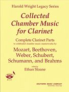 Collected Chamber Music For Clarinet : Complete Cl. Parts To Celebrated Chamber Music Masterworks.