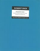 Caprice No. 2 In B Minor and Caprice No. 15 In E Minor : For Flute / transcribed by Robert Dick.