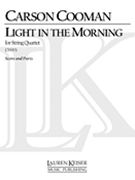 Light In The Morning, Op. 193 : Third String Quartet (2000).