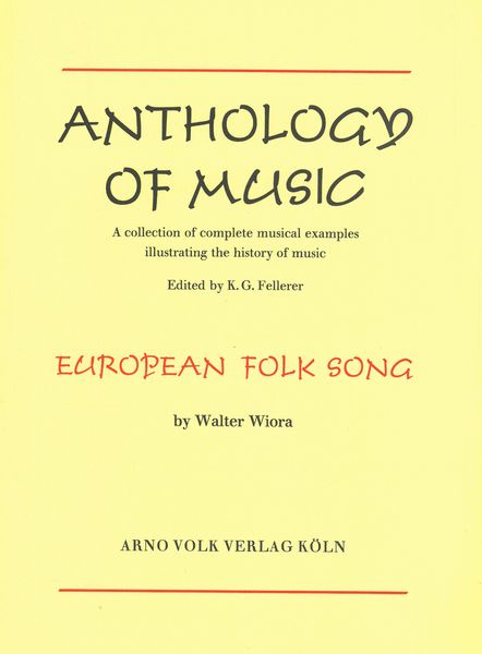 European Folk Song : Common Forms In Characteristic Modifications.