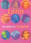 Latin : 100 Essential CDs.
