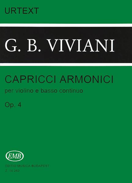 Capricci Armonici, Op. 4 : For Violin and Basso Continuo / edited by Istvan Kertesz.