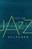 Jazz Cultures.