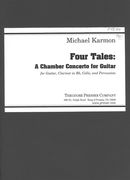 Four Tales, A Chamber Concerto : For Guitar, Clarinet, Cello and Percussion (1995).