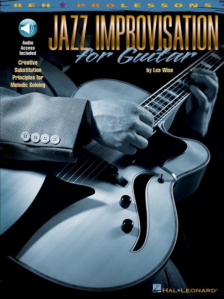 Jazz Improvisation For Guitar : Reh Pro Lessons With CD.