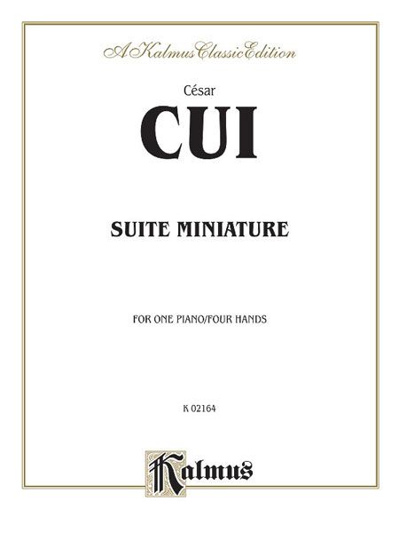 Suite Miniature : For One Piano, Four Hands.