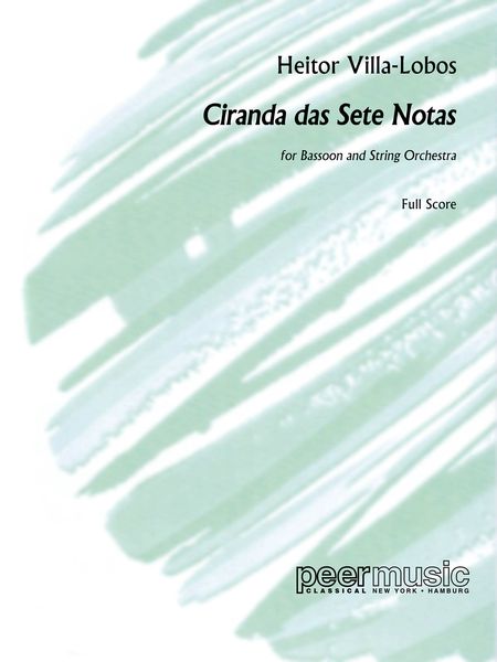 Ciranda Das Sete Notas : For Bassoon And String Orchestra.