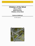 Children Of The Wind : For Flute Quartet Or Flute Choir.