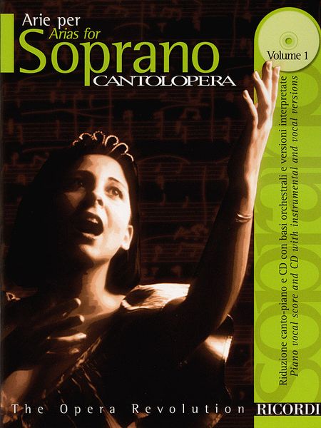 Arias For Soprano, Vol. 1 : Vocal Score & CD With Orchestral Accompaniment.