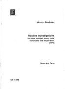 Routine Investigations : For Oboe, Trumpet, Piano, Viola, Cello and Double Bass (1976).