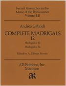 Complete Madrigals, Part 12.