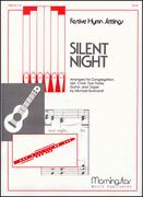 Silent Night : For Voices, Two Flutes, Guitar and Organ.