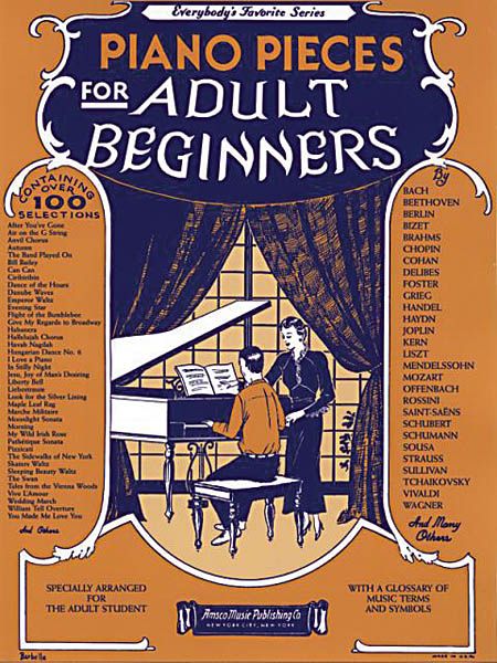 Piano Pieces For The Adult Beginner.