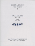 Trial by Jury / Vocal Score edited by Steven Ledbetter.