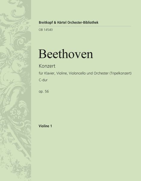 Concerto For Piano, Violin, Cello and Orchestra In C Major Op. 56 - Orchestral Violin 1 Part.