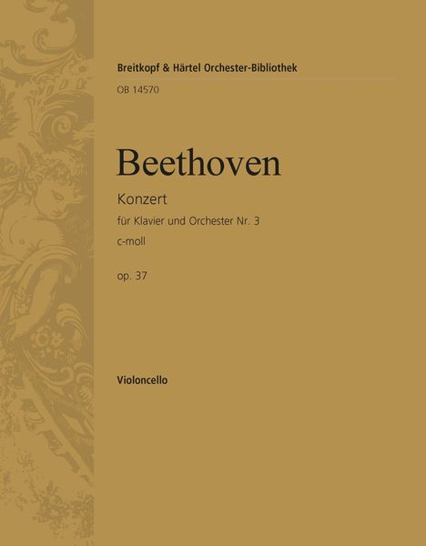 Concerto No. 3 In C Minor, Op. 37 : For Piano and Orchestra - Cello Part.