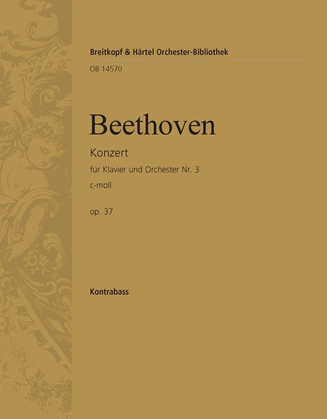Concerto No. 3 In C Minor, Op. 37 : For Piano and Orchestra - Double Bass Part.