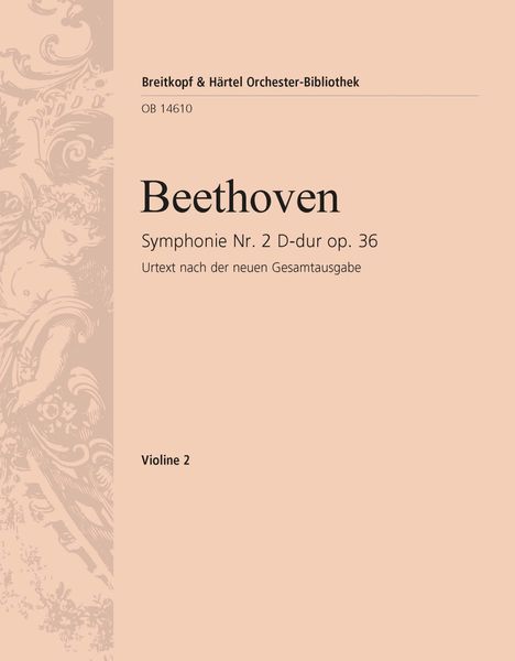 Symphony No. 2 In D Major, Op. 36 : Violin 2 Part.