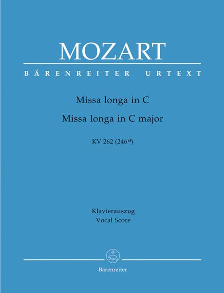 Missa Longa In C Major, K. 262 (246a) : Piano reduction.