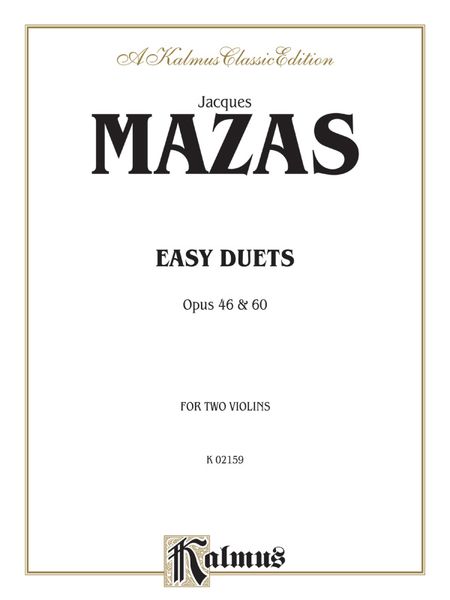 Easy Duets, Op. 46 and 60 : For Two Violins.