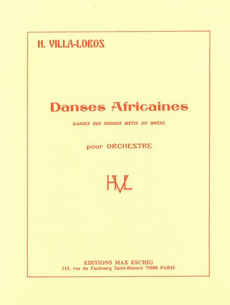 Danses Africaines = African Dances : For Orchestra.