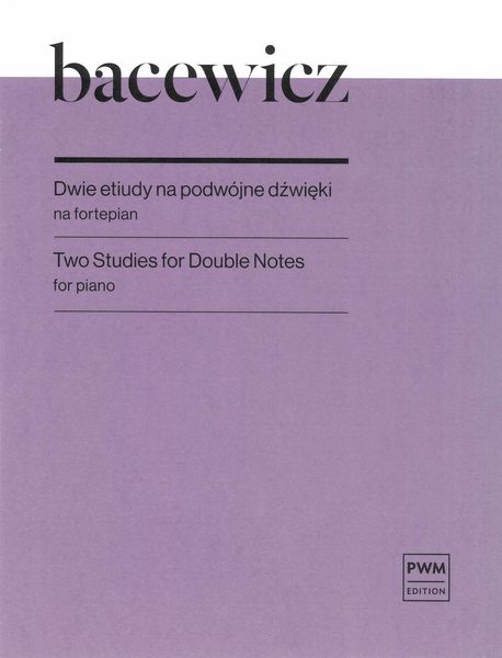 Two Studies For Double Notes : For Piano.