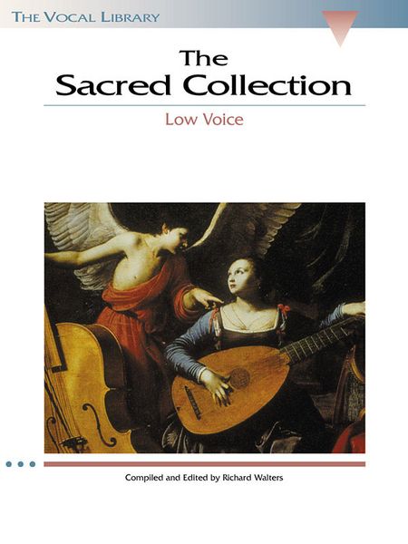 Sacred Collection : For Low Voice and Piano.
