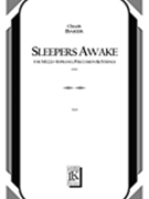 Sleepers Awake : For Mezzo-Soprano, Percussion and Strings (1998).