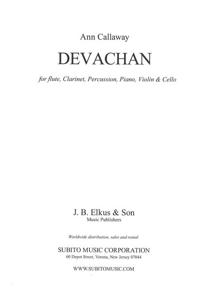 Devachan : For Flute (Alto Flute), Clarinet, Percussion, Piano, Violin and Cello (1992).