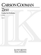 Zest, Op. 241 : Fanfare For Orchestra (2001).