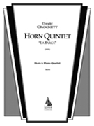 Horn Quintet la Barca : For Horn, Violin, Viola, Cello and Piano (1999).