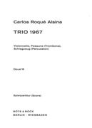 Trio, Op. 19 : For Violoncello, Trombone and Percussion.