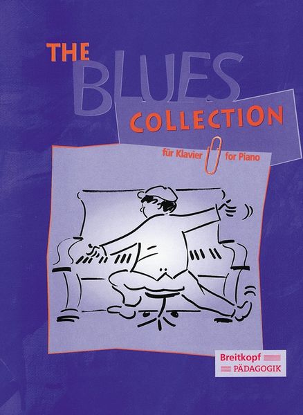 Blues Collection : 12 Blues In Various Styles For Piano.