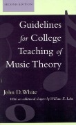 Guidelines For College Teaching Of Music Theory / 2nd Edition.