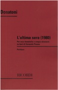 Ultima Sera : Per Voce Femminile E 5 Strumenti.