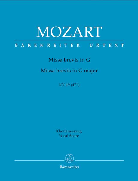 Missa Brevis In G Major, K. 49 (47d).