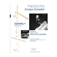 Juveniles 1 : For Piano / Directed by Alicia De Larrocha.
