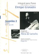 Juveniles 2 : For Piano / Directed by Alicia De Larrocha.