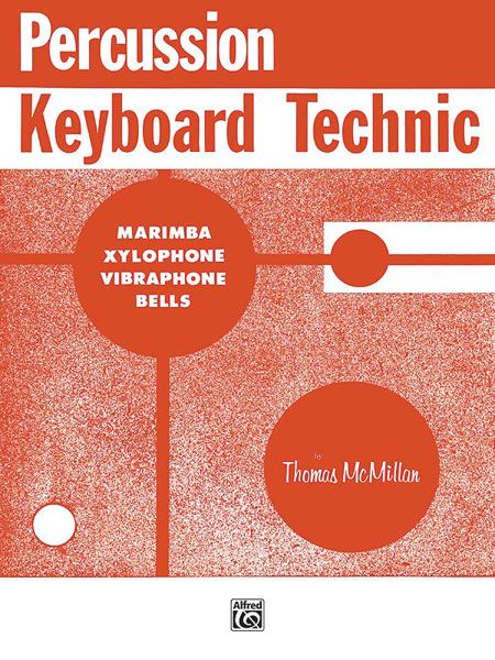 Percussion Keyboard Technic.