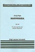 Marrrimba : For Solo Marimba and Optional Vibraphone.