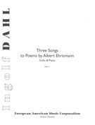 Three Songs To Poems by Albert Ehrismann : For Voice and Piano (1933).