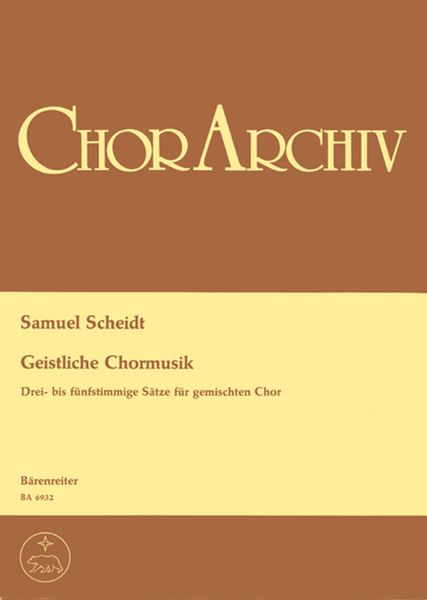 Geistliche Chormusik : Drei- Bis Fuenfstimmige Saetze Für Gemischten Chor.
