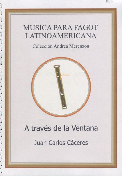 A Través De La Ventana : For Bassoon and Piano.