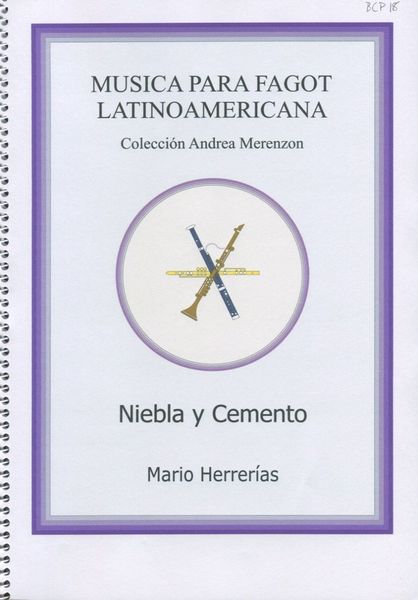 Niebla Y Cemento : For Bassoon, Flute (Or Clarinet) and Piano.